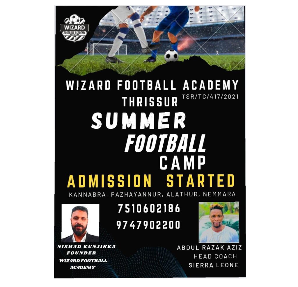 WIZARD FOOTBALL ACADEMY THRISSURSUMMER FOOTBALL CAMP