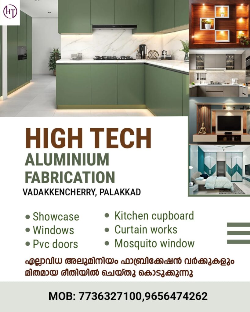 HIGH TECH ALUMINIUM FABRICATIONVADAKKENCHERRY